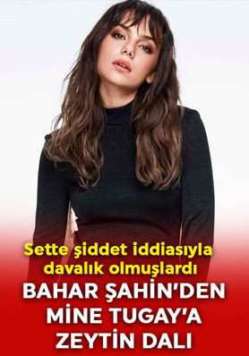 Sette şiddet iddiasıyla davalık olmuşlardı! Bahar Şahin’den Mine Tugay’a zeytin dalı! Sözleri herkesi şaşırttı!