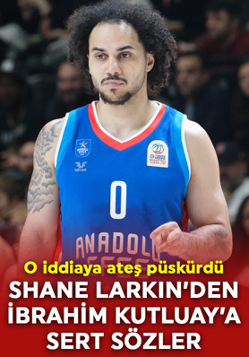 İbrahim Kutluay’ın iddiasına ateş püskürdü! Anadolu Efes'in yıldızı Shane Larkin’den sert sözler!