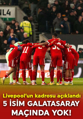 Liverpool’un kamp kadrosu açıklandı! 5 isim Galatasaray maçında yok!