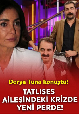 İbrahim Tatlıses ile Ahmet Tatlıses krizinde yeni gelişme! Derya Tuna'dan şaşırtan açıklama