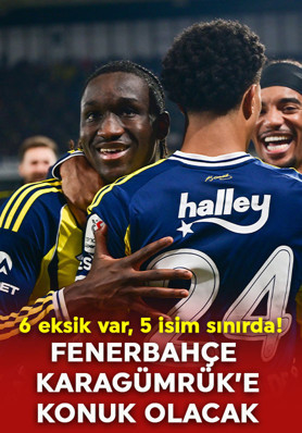 Fenerbahçe, Fatih Karagümrük deplasmanında! 6 eksik var, 5 isim sınırda!