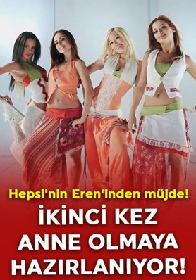 Hepsi'nin Eren'inden müjdeli haber! İkinci kez anne olmaya hazırlanıyor