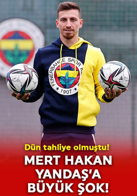 Tahliye olan Mert Hakan Yandaş'a TFF'den büyük şok!