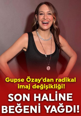 Gupse Özay'dan radikal imaj değişikliği! Son hali beğeni yağmuruna tutuldu