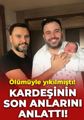 Ölümüyle yıkılmıştı! Alişan kaybettiği kardeşinin son anlarını anlattı, duygusal anlar yaşadı
