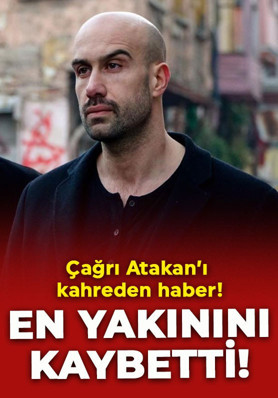 Survivor Çağrı Atakan’ı kahreden haber! En yakınını kaybetti