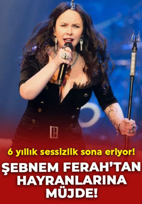 6 yıllık sessizlik sona eriyor! Şebnem Ferah'tan hayranlarına müjde