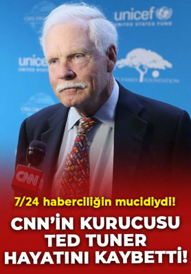 CNN’in kurucusu Ted Turner hayatını kaybetti