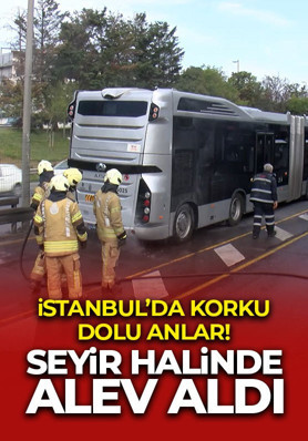 Üsküdar'da korkutan yangın: Seyir halinde metrobüs alev adlı