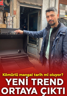 Kömürlü mangal tarih mi oluyor? Yeni trend ortaya çıktı