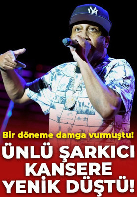Bir döneme damga vurmuştu! Ünlü şarkıcı kansere yenik düştü