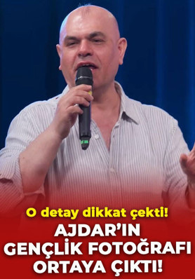 Ajdar'ın gençlik yıllarına ait fotoğrafı ortaya çıktı: O detay dikkatlerden kaçmadı