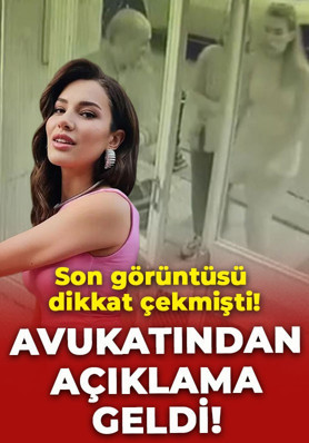 Vefat eden Ece İrtem'in son görüntüsüyle ilgili avukatından açıklama!