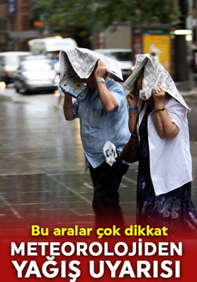 Meteoroloji’den kuvvetli yağış uyarısı