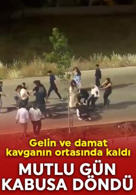 Mutlu gün kabusa döndü: Gelin ve damat kavganın ortasında kaldı