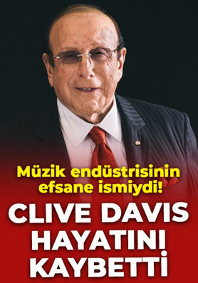 Müzik endüstrisinin efsane ismiydi! Clive Davis hayatını kaybetti