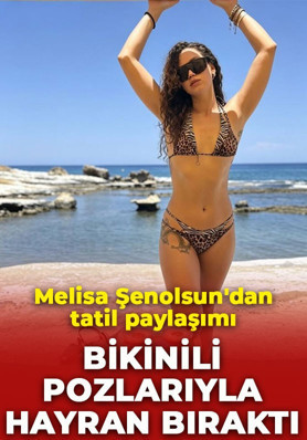 Melisa Şenolsun'dan cesur tatil paylaşımı! Leopar desenli bikinisiyle pozlar verdi