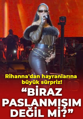 Rihanna'dan hayranlarına büyük sürpriz! Yıllar sonra sahnelere geri döndü: "Biraz paslanmışım değil mi?"