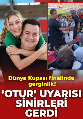 Dünya Kupası finalinde gerginlik: Acun Ilıcalı'nın eşi tartışmaya karıştı, o anlar kameralara yansıdı