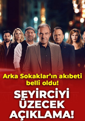 Arka Sokaklar için karar verildi! Seyirciyi üzecek haber geldi