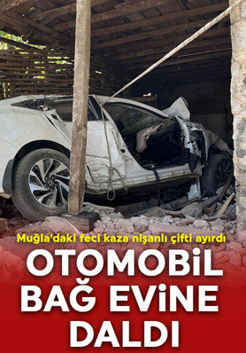 Muğla'da feci kaza: Otomobil bağ evine daldı! Ölü ve yaralı var