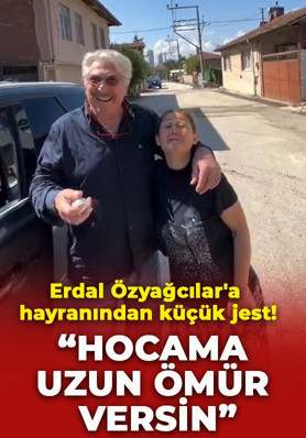 Yolunu şaşıran Erdal Özyağcılar'a hayranından küçük jest! "Hocama enerji versin"