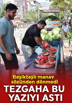 Beşiktaşlı manav sözünden dönmedi: Tezgaha bu yazıyı astı