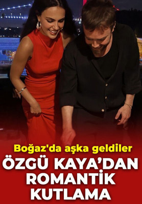 Özgü Kaya'dan Murat Dalkılıç'a romantik sürpriz! Boğaz'da aşka geldiler