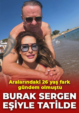 Aralarındaki 26 yaş fark gündem olmuştu! Burak Sergen eşiyle Yunanistan tatilinde