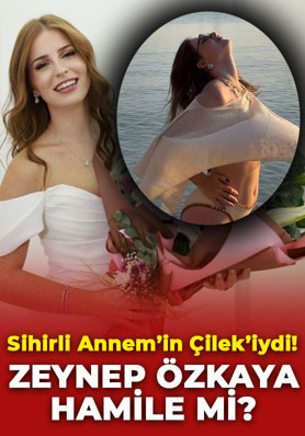 Sihirli Annem'in Çilek'i Zeynep Özkaya hamile mi? Takipçisinin sorusuna kayıtsız kalamadı