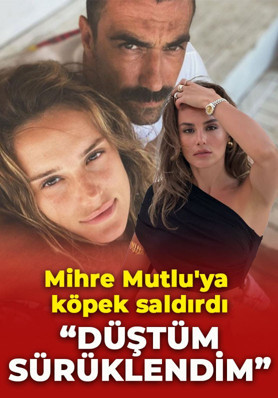 İbrahim Çelikkol'un eski eşi Mihre Mutlu'ya sokak köpeği saldırdı