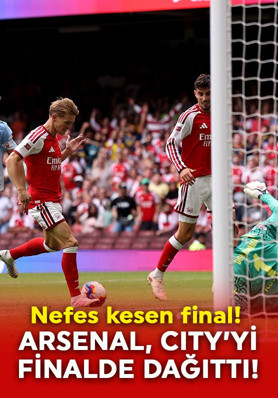 Arsenal, finalde Manchester City’ye futbol dersi verdi! Community Shield’i müzesine götürdü