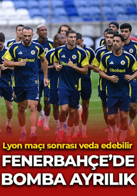Fenerbahçe'de bomba ayrılık! Lyon maçı sonrası veda edebilir