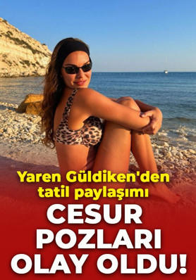 Uzak Şehir'in Pakize'si Yaren Güldiken'den cesur tatil paylaşımı! Bikinili pozlarıyla olay oldu
