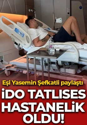 İdo Tatlıses hastanelik oldu! Yasemin Şefkatli paylaştı: Virüslü kocam