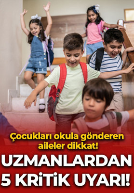 Çocuğunuzun sağlığı için bunu atlamayın! Okullar açılınca 5 şeye dikkat