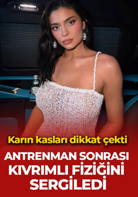 Kylie Jenner antrenman sonrası kıvrımlı fiziğiyle kamera karşısına geçti!