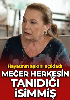 Aliye Uzunatağan, hayatının aşkını açıkladı! Meğer herkesin tanıdığı isimmiş