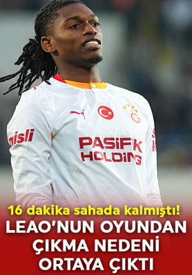 16 dakika sahada kalmıştı! Galatasaray’da Rafael Leao’nun oyundan çıkma nedeni belli oldu