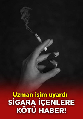 Uzman isim uyardı! Sigara içenlere çok kötü haber! Hem sağlıktan ediyor hem güzellikten