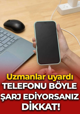 Telefonu böyle şarj ediyorsanız dikkat! Uzmanlar uyardı