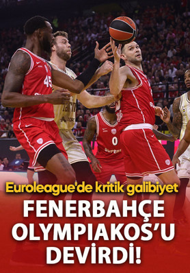 Müthiş geri dönüş! Fenerbahçe Tarfin, Olympiakos'u deplasmanda devirdi