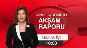 Hande Aydemir ile Akşam Raporu