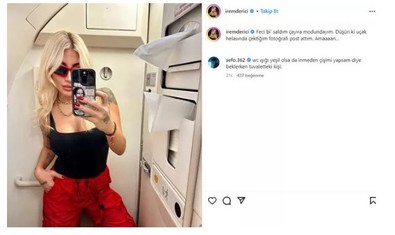 Uçağın tuvaletinden paylaşım yapan İrem Derici'ye Sefo'dan bomba yorum - Resim : 1