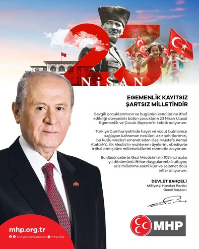 MHP lideri Devlet Bahçeli'den 23 Nisan mesajı - Resim : 1