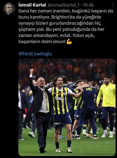 İsmail Kartal'dan Ferdi Kadıoğlu paylaşımı - Resim : 1