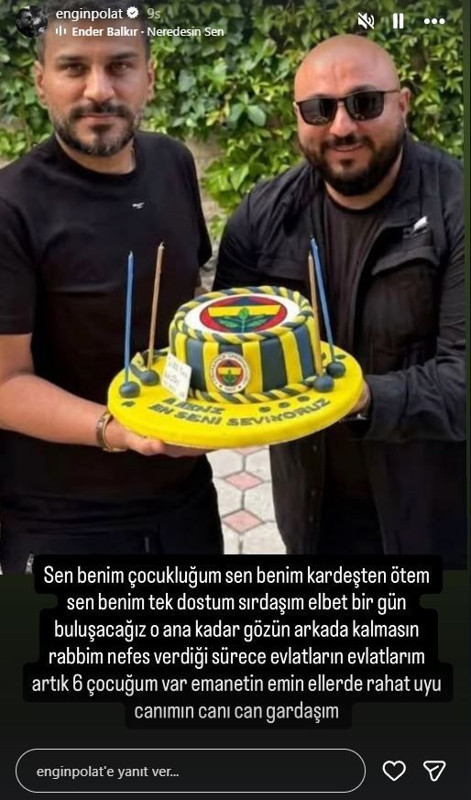 Can Polat'ın vefatının ardından Engin Polat'tan duygu dolu paylaşım: "Artık 6 çocuğum var" - Resim: 8