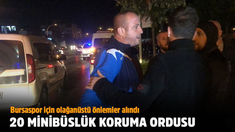 Bursaspor için olağanüstü koruma önlemleri