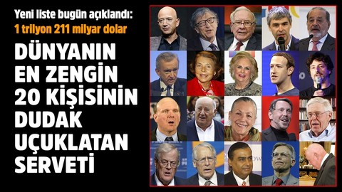 Dünyanın en zengin 20 insanı