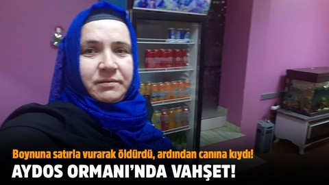 Aydos Ormanı'nda vahşet!